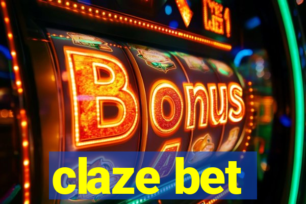 claze bet